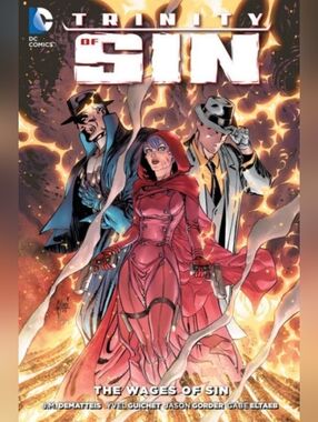Trinity of Sin: The Wages of Sin